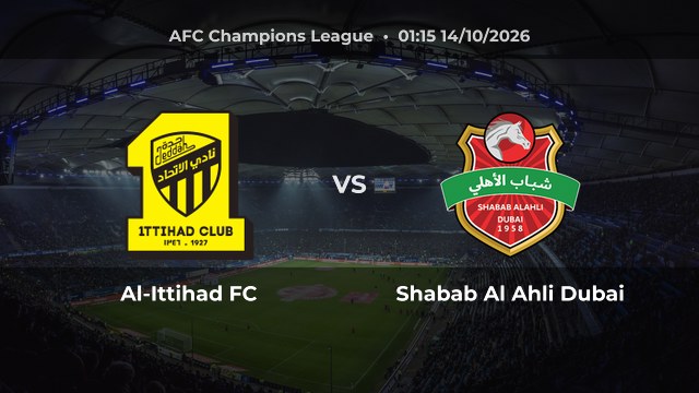 Nhận định Al-Ittihad FC vs Shabab Al Ahli Dubai: Khách có thể thắng hoặc hòa