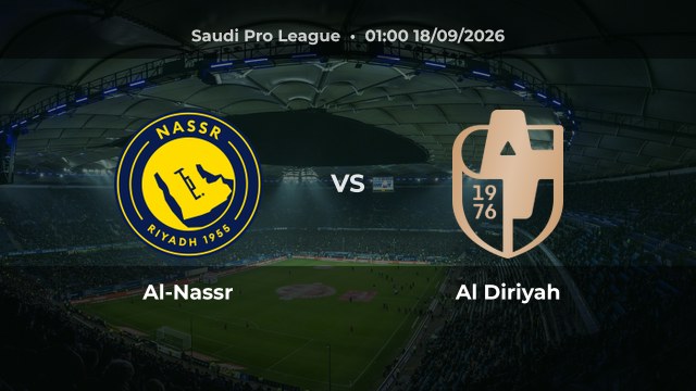Nhận định trận Al-Nassr vs Al Diriyah vòng 8 Saudi Pro League mùa 2026/27