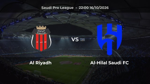 Nhận định Al Riyadh vs Al-Hilal Saudi FC: Khách được dự đoán thắng