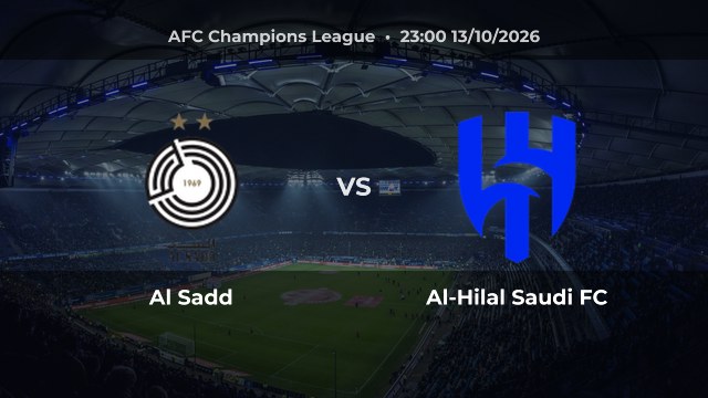 Nhận định Al Sadd vs Al-Hilal Saudi FC: Khách được đánh giá cao hơn