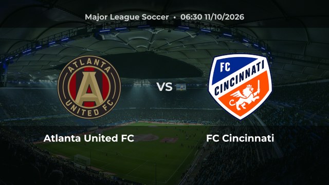 Nhận định Atlanta United FC vs FC Cincinnati: Chủ nhà thắng hoặc hòa