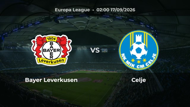 Nhận định trận Bayer Leverkusen vs Celje tại Europa League 2026/27
