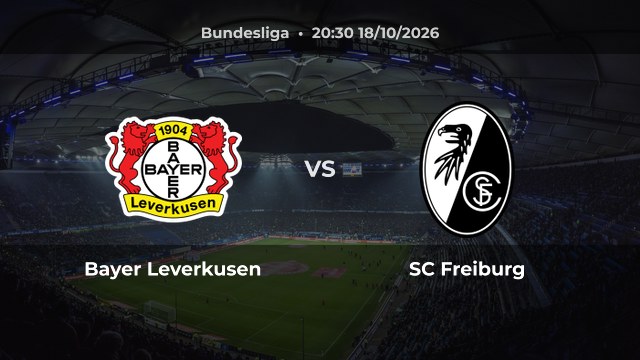 Nhận định Bayer Leverkusen vs SC Freiburg: Chủ nhà thắng hoặc hòa