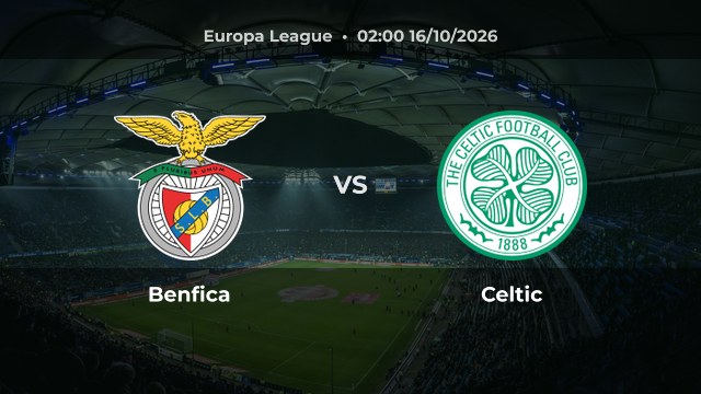 Nhận định Benfica vs Celtic: Chủ nhà được dự đoán giành chiến thắng