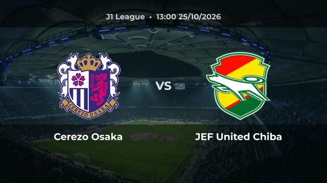 Nhận định Cerezo Osaka vs JEF United Chiba: Cerezo đứng thứ 13