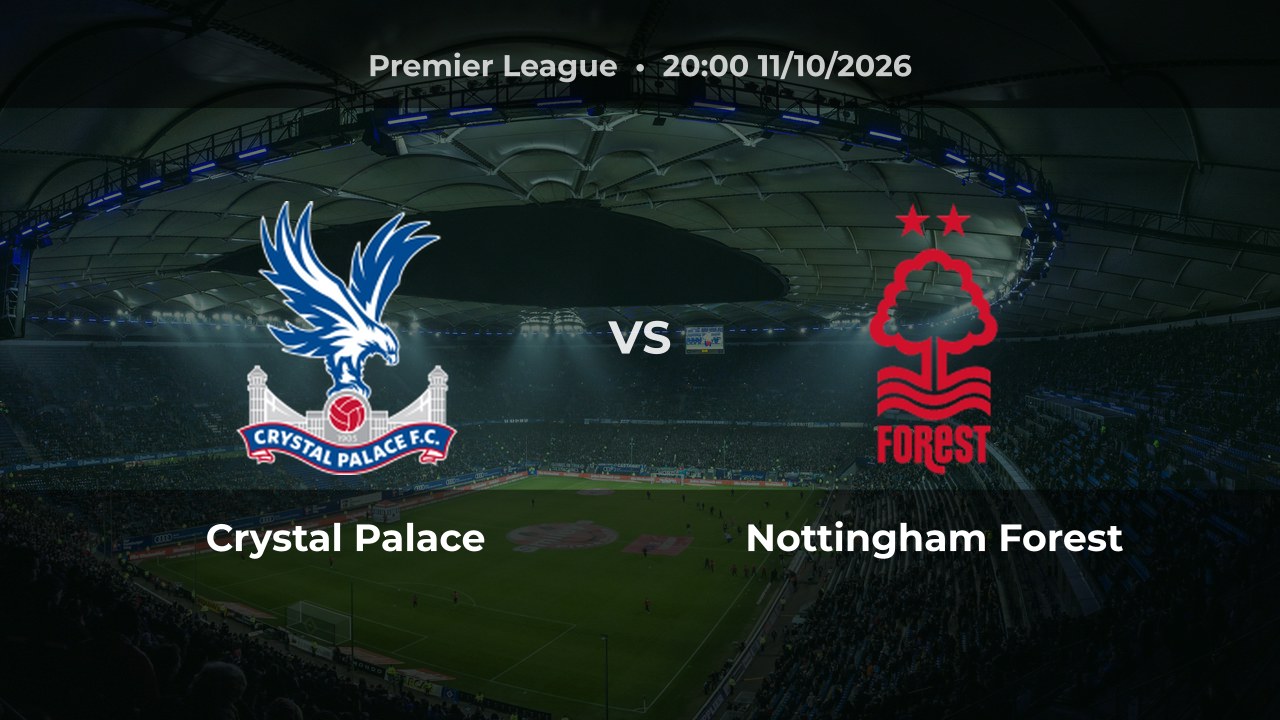 Nhận định Crystal Palace vs Nottingham Forest: Khách được dự đoán thắng