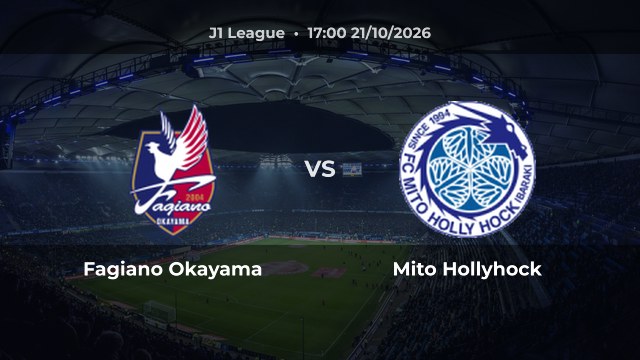 Nhận định Fagiano Okayama vs Mito Hollyhock: Chủ nhà có thể thắng hoặc hòa