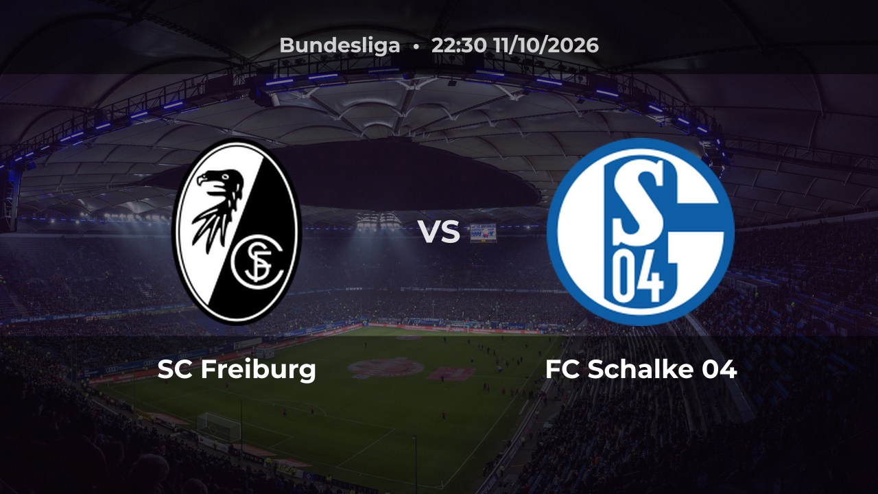 Nhận định SC Freiburg vs FC Schalke 04: Chủ nhà được đánh giá cao hơn