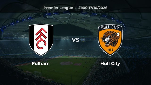 Nhận định Fulham vs Hull City: Khách có thể thắng hoặc hòa