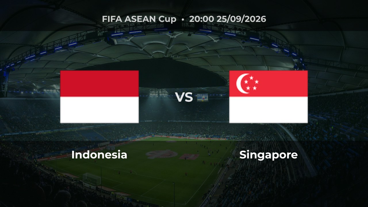 Nhận định trận đấu Indonesia vs Singapore tại FIFA ASEAN Cup 2026 vòng Division 1 - 1