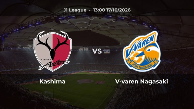 Nhận định Kashima vs V-varen Nagasaki: Chủ nhà hướng tới kết quả không thua