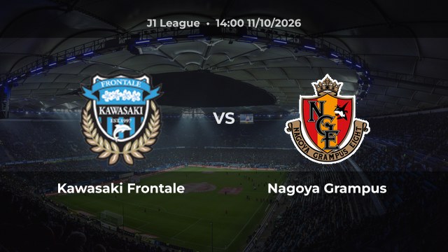 Nhận định Kawasaki Frontale vs Nagoya Grampus: Chủ nhà được đánh giá cao hơn