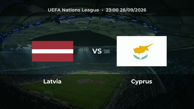 Nhận định Latvia vs Cyprus, 23:00 ngày 28/09/2026: Cơ hội tìm điểm ở Hạng C