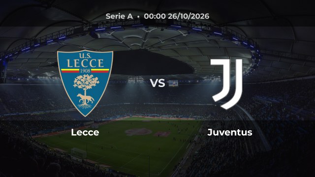 Nhận định Lecce vs Juventus: Gaspar mở màn cho Lecce ở Udine