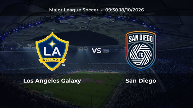 Nhận định Los Angeles Galaxy vs San Diego: Khách thắng hoặc hòa