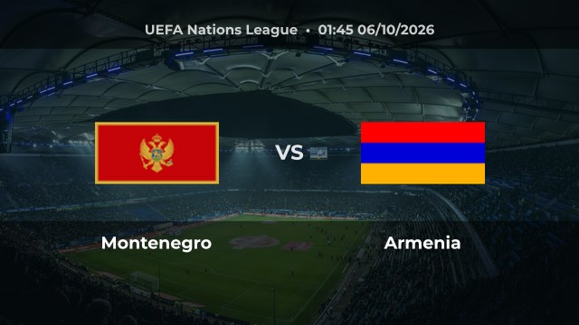 Nhận định Montenegro vs Armenia: Chủ nhà có thể thắng hoặc hòa