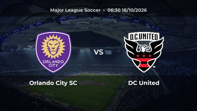 Nhận định Orlando City SC vs DC United: Chủ nhà thắng hoặc hòa