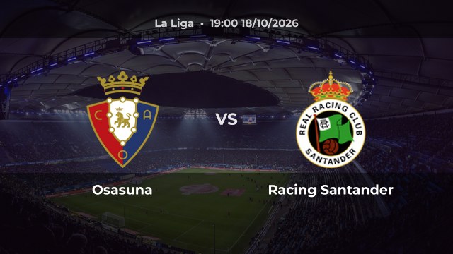 Nhận định Osasuna vs Racing Santander: Chủ nhà thắng hoặc hòa