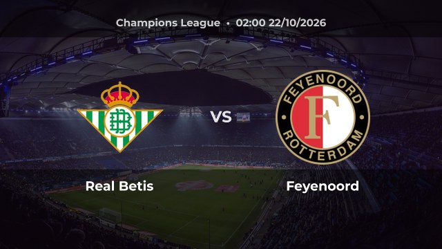 Nhận định Real Betis vs Feyenoord: Chủ nhà được đánh giá cao hơn