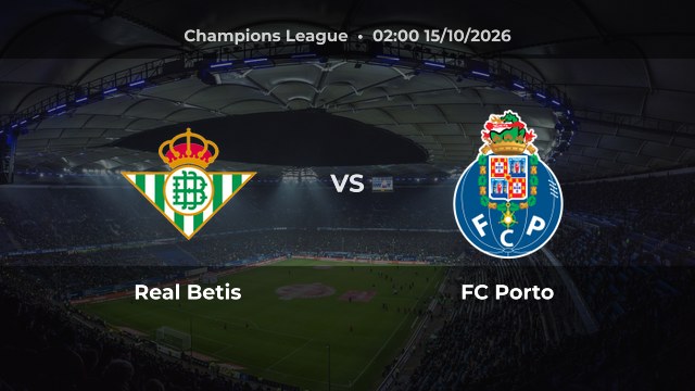 Nhận định Real Betis vs FC Porto: Chủ nhà được dự đoán giành chiến thắng
