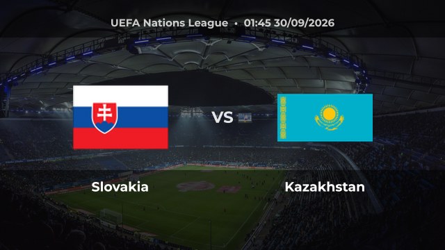 Nhận định Slovakia vs Kazakhstan, 01:45 ngày 30/09/2026: Khách có cơ hội tạo bất ngờ