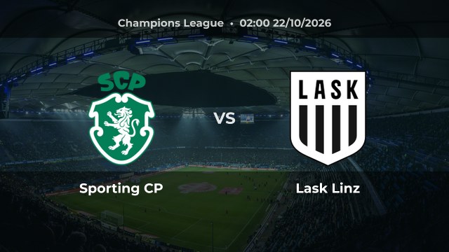 Nhận định Sporting CP vs Lask Linz: Chủ nhà hướng tới thế không thua