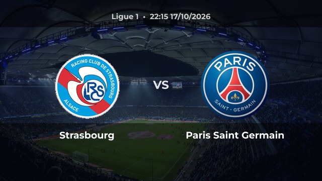 Nhận định Strasbourg vs Paris Saint Germain: Khách có thể thắng hoặc hòa