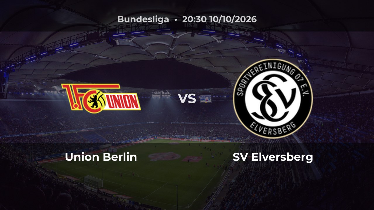 Nhận định Union Berlin vs SV Elversberg: Khách có cơ hội giành chiến thắng